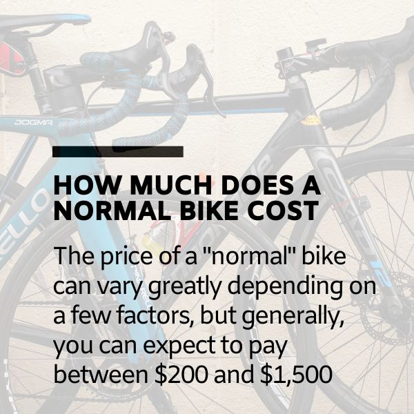 How much does a normal bike cost